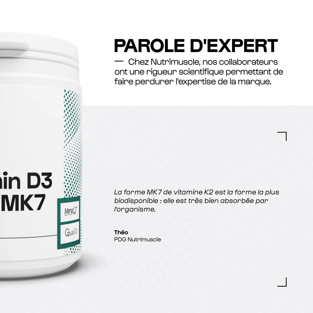 Vitamines D3 + K2-MK7 - Nutrimuscle